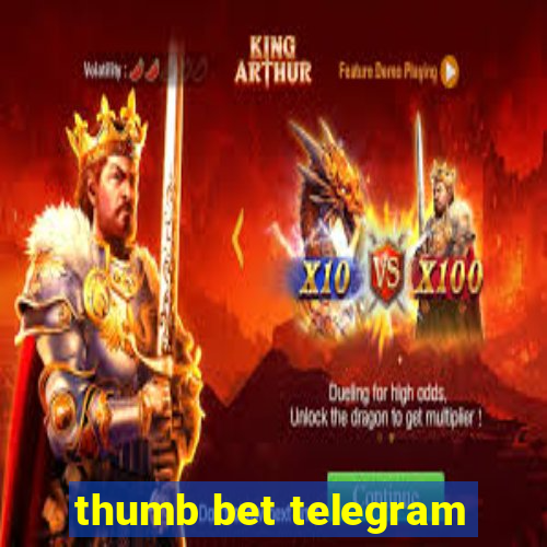 thumb bet telegram